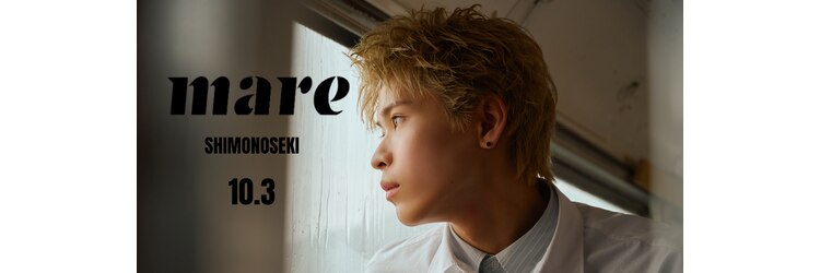 マーレ 下関店(mare)のサロンヘッダー