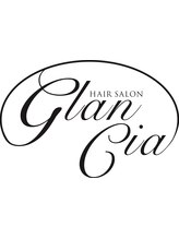 Glan Cia　【グランシア】