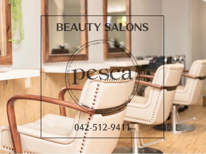 ペスカ 立川店(pesca)｜ホットペッパービューティー 