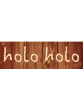 holo holo　【ホロホロ】