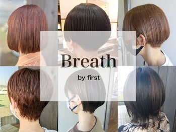 Breath by first 大和吉岡店【ブレス　バイ　ファースト】