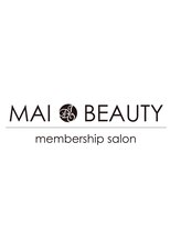 MAI BEAUTY membership salon 【マイ ビューティー】