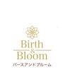 バースアンドブルーム(Birht&Bloom)/岡野咲絢