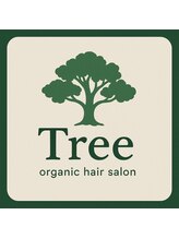 organic hair salon Tree 香春口三萩野【オーガニックヘアサロンツリー】