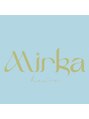 ミルカ(MIRKA)/MIRKA