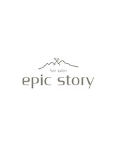 エピックストーリー(epic story)