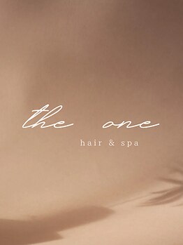 the one hair&spa【4月下旬OPEN(予定)】の写真/お客様がリラックスできる空間を最も大切にしています。