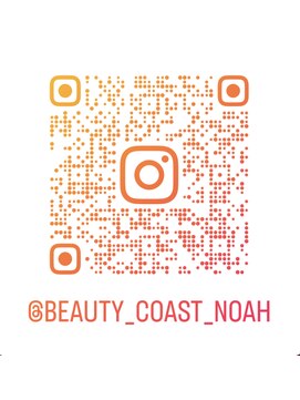 ビューティーコースト ノア(Beauty Coast Noah) インスタ始めました♪