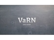VaRN THE HAIR【ヴァーン】【6月上旬 NEW OPEN（予定）】