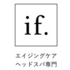 エイジングケア・髪質改善&ヘッドスパ専門店 if. 塚口【6/30 NEWOPEN（予定）】のお店ロゴ