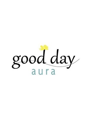 グッドデイアウラ(good day aura)