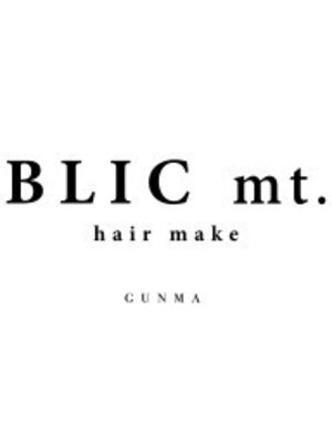 ブリックマウントヘアメイク(Blic mt hair make)