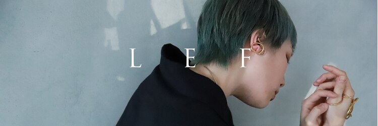 レフ(LEF)のサロンヘッダー