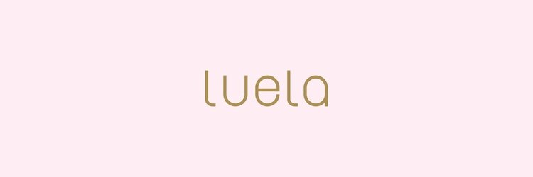 ルエラ 彦根(Luela)のサロンヘッダー