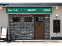 DWELL HAIR. GROOMING SHOP 【デュエルヘアー グルーミングショップ】