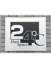 ＨＡＩＲ　ＳＰＡＣＥ　２４℃