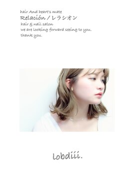 レラシオン(Relacion) 大人ニュアンスなくびれ抜け感ロブ