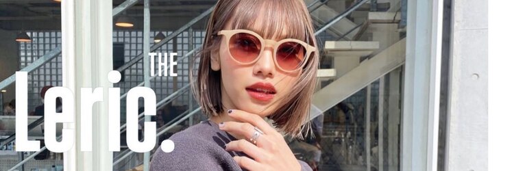 THE Leric. 原宿店【ザ レリック】【3月1日オープン(予定)】のサロンヘッダー