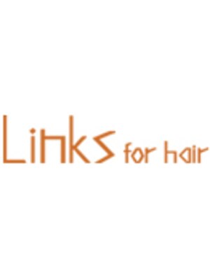 リンクスフォーヘアー Links for hair