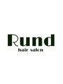 ルント(Rund)/Rund hair salon