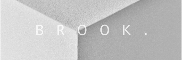 ブルック(BROOK.)のサロンヘッダー
