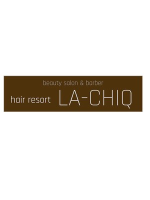 ヘアーリゾート ラ シック(hair resort La chiq)