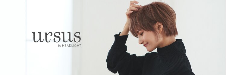 アーサス バイ ヘッドライト 静岡裾野店(ursus by HEADLIGHT)のサロンヘッダー