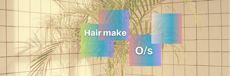 ヘアーメイクオズ(hair make O/S)のサロンヘッダー