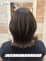 ヘアーリゾートサロン リチェット(Hair Resort Salon Ricetto)&nbsp;ミディアムレイヤー