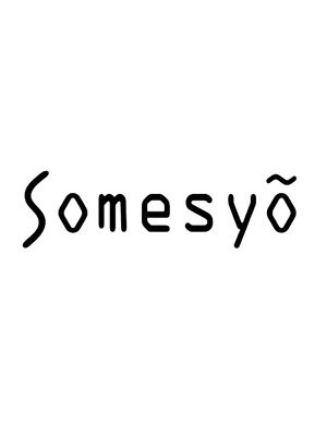 ソメショウ(Somesyo)