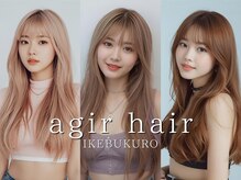 アジールヘア 池袋東口店(agir hair)