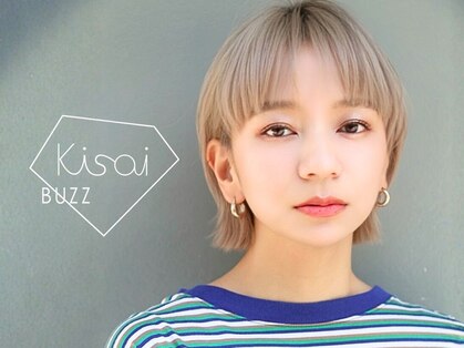 キサイ バズ(kisai BUZZ)の写真