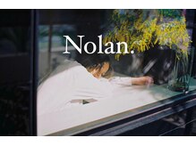 ノーラン(Nolan.)