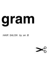 gram HAIR SALON by an B 【グラムヘアーサロン】