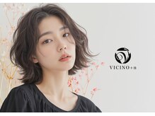 ヴィチーノプラスエヌ(VICINO+n)