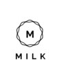 ミルク(MILK)/MILK