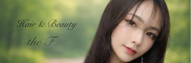 ヘアー アンド ビューティー ザ エフ 西尾店(Hair Beauty the F)のサロンヘッダー
