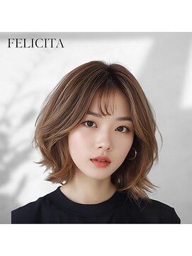 フェリシータジール(FELICITA ZEAL) 【FELICITA STYLE】