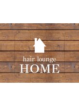 hair lounge HOME(ヘアーラウンジ　ホーム)