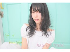 Hair Life  truth【トゥルース】