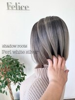 フェリーチェヘアーデザイン(Felice)&nbsp;shadow roots 【ペールホワイトシルバー】