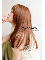 エメヘアーデザイン(eme.hair design) EME. HAIR DESING