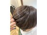 【岡本指名限定】カット+白髪ぼかしカラー+美髪トリートメント ¥13000