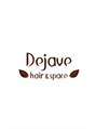デジャヴヘアー 西千葉(Dejave hair) デジャヴ 西千葉店