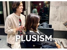 プラスイズム(PLUSISM)