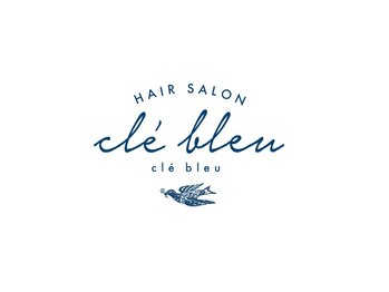 クレブル(cle' bleu)の写真/丁寧なカウンセリングで一人ひとりに似合うヘアを提案！ゆっくりとした空間で寛ぎのひと時を。