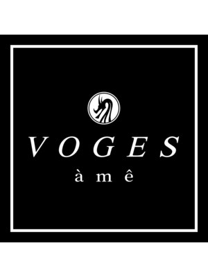 ヴォージュアーム(VOGES ame)