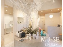 ミューズ ウヌマ(MU-SE UNUMA)