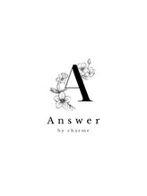 Answer by charme 宇都宮店 【アンサー】