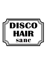 DISCO HAIR sanc　